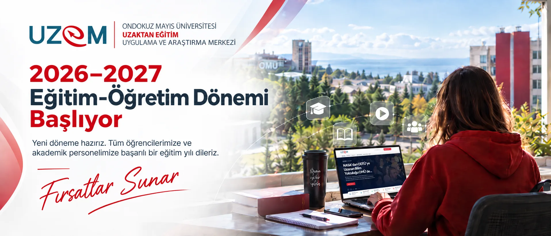 Ondokuz Mayıs Üniversitesi Uzaktan Eğitim Uygulama ve Araştırma Merkezi yeni eğitim-öğretim dönemi duyuru afişi.