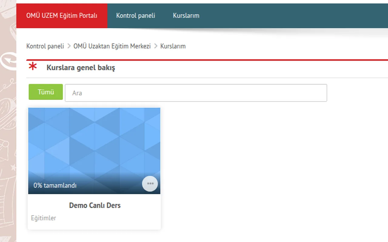 Screenshot of the My Courses page on the OMÜ UZEM Education Portal showing the search bar and the Demo Canlı Ders course card.